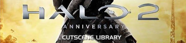 Halo 2 Anniversary Cutscene Library