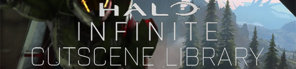 Halo Infinite Cutscene Library